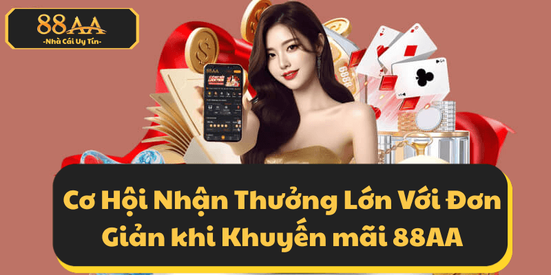 Vòng Quay May Mắn - Cơ Hội Nhận Thưởng Lớn Với Đơn Giản khi Khuyến mãi 88AA