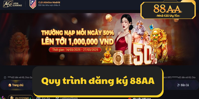 Quy trình đăng ký 88AA